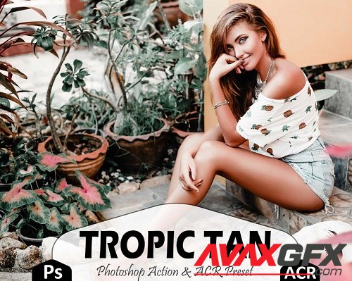 12 Tropic Tan Photoshop Actions And ACR Presets