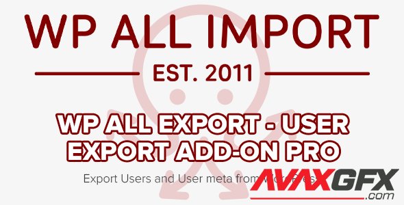 WP All Export - User Export Add-On v1.0.5-beta-1.0 - Export Users and User meta from WordPress