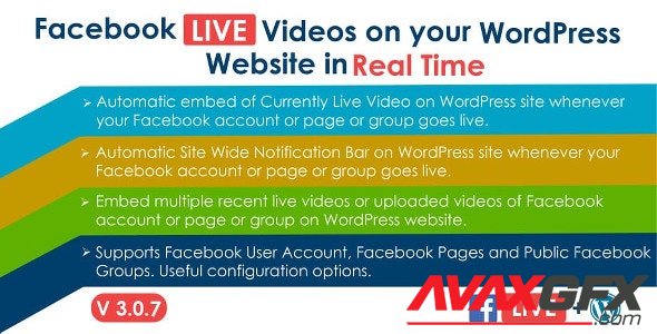 CodeCanyon - Facebook Live Video Auto Embed for WordPress v3.0.7 - 18144979