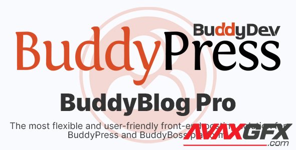 BuddyDev - BuddyBlog Pro v1.1.1 - Front End Posting Solution For BuddyPress and BuddyBoss Platform