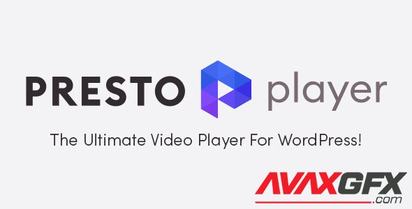 Presto Player Pro v1.1.1 - Ultimate Video Player For WordPress - NULLED