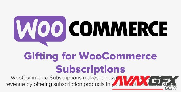 WooCommerce - Gifting for WooCommerce Subscriptions v2.1.3