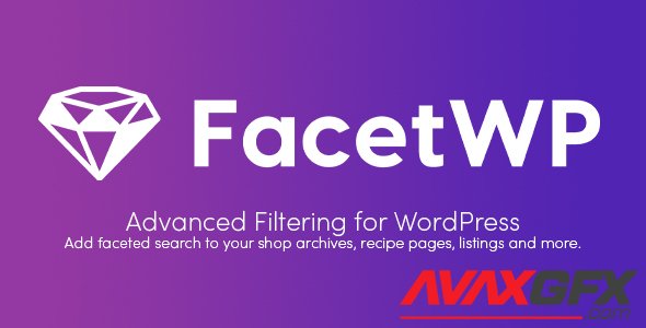 FacetWP v3.8.3 - Advanced Filtering for WordPress + FacetWP Add-Ons