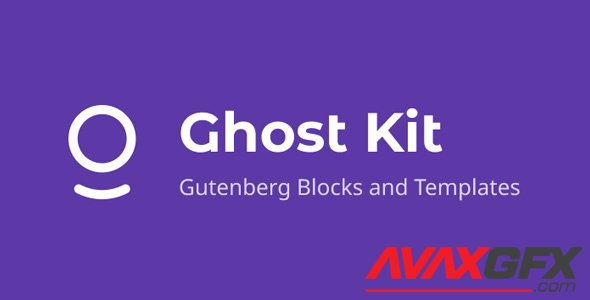 Ghost Kit Pro v1.6.4 - Gutenberg Block & Templates - NULLED
