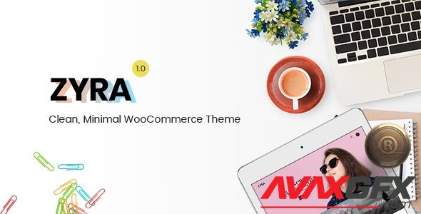 ThemeForest - Zyra v1.2.1 - Clean, Minimal WooCommerce Theme - 20859965