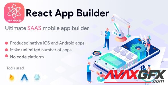 CodeCanyon - React App Builder v13.5.0 - SaaS - Unlimited number of apps - 22649230