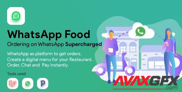 CodeCanyon - WhatsApp Food v2.4.3 - SaaS WhatsApp Ordering - 30278921