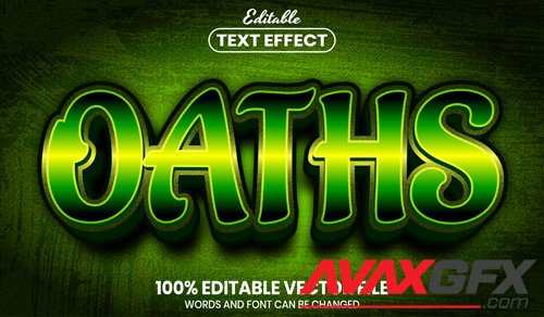 Oaths text, font style editable text effect