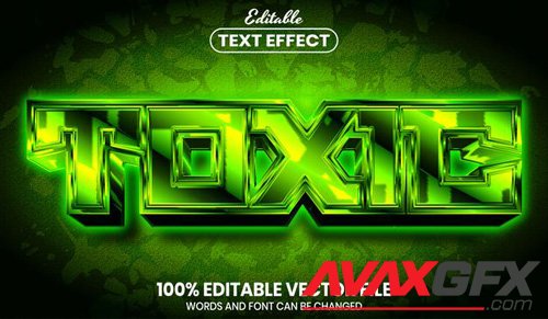 Toxic text, font style editable text effect