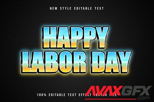 Happy labor day editable text effect