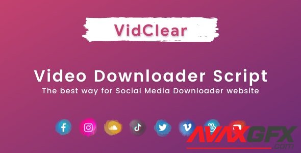 CodeCanyon - VidClear v1.0.6 - Video Downloader Script - 32439890 - NULLED