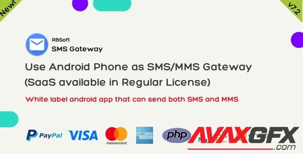 CodeCanyon - SMS Gateway v7.2.2 - Use Your Android Phone as SMS/MMS Gateway (SaaS) - 21419519 - NULLED