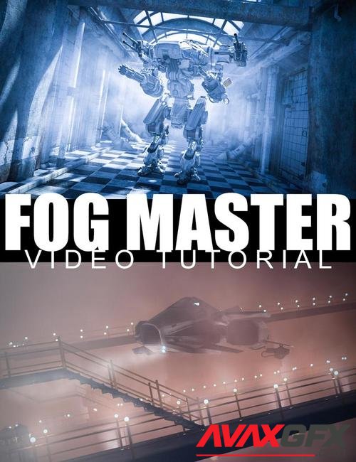 Fog Master - Video Tutorial