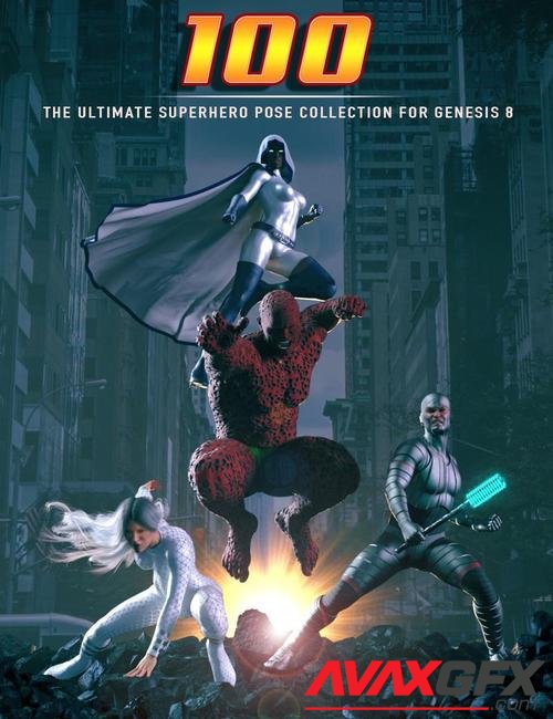 100 Ultimate Superhero Poses for Genesis 8