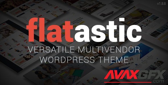 ThemeForest - Flatastic v1.8.8 - Versatile MultiVendor WordPress Theme - 10875351 - NULLED