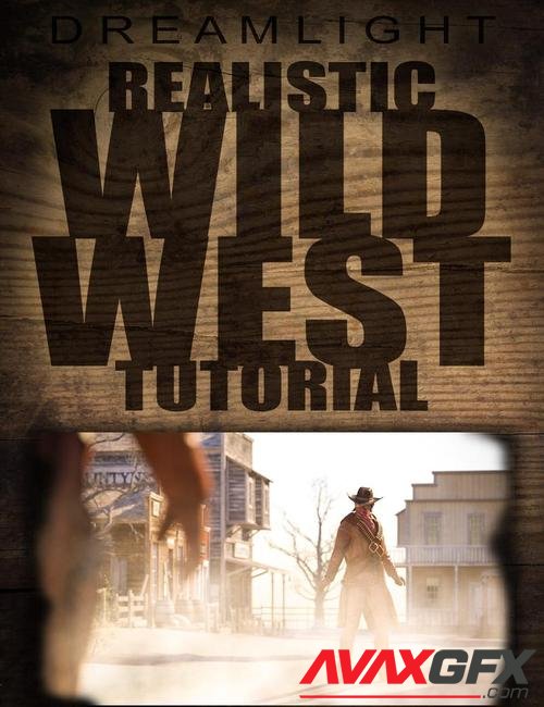 Realistic Wild West Tutorial