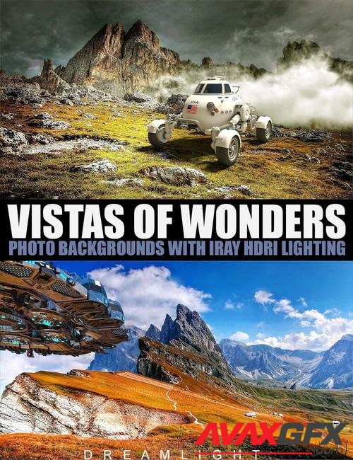 Vistas Of Wonders - Photo Backgrounds with Iray HDRI Lighting