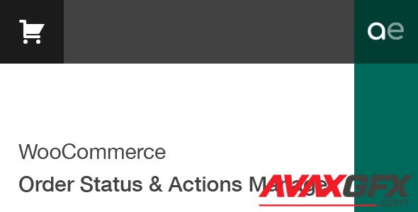 CodeCanyon - WooCommerce Order Status & Actions Manager v2.4.11 - 6392174