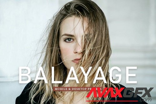 Balayage Mobile & Desktop Lightroom Presets