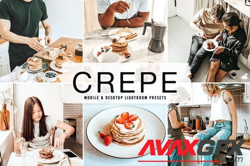 Crepe Mobile & Desktop Lightroom Presets