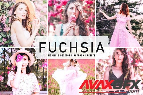 Fuchsia Mobile & Desktop Lightroom Presets