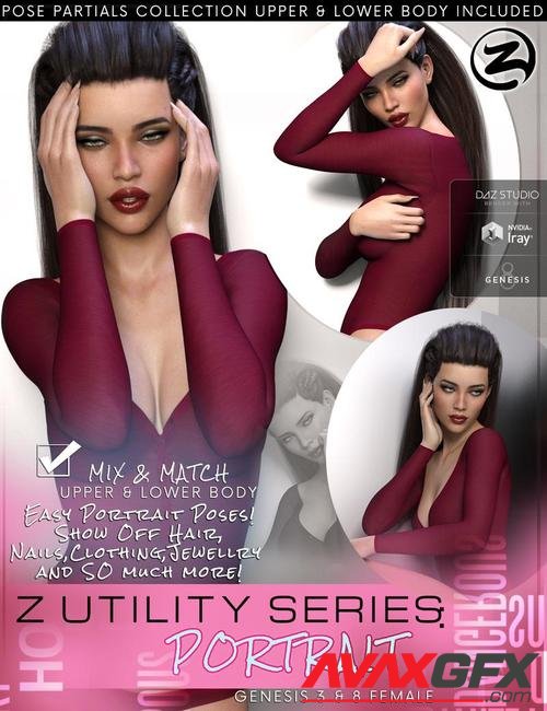 Z Utility Series: Portrait - Poses with Partials for Genesis 3 & 8 Female