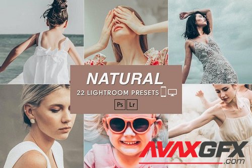 22 Natural Lightroom Mobile & Desktop Presets