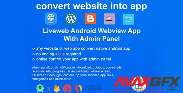 CodeCanyon - Liveweb Android Webview App With Admin Panel v1.2 | convert your website to app - 24211264