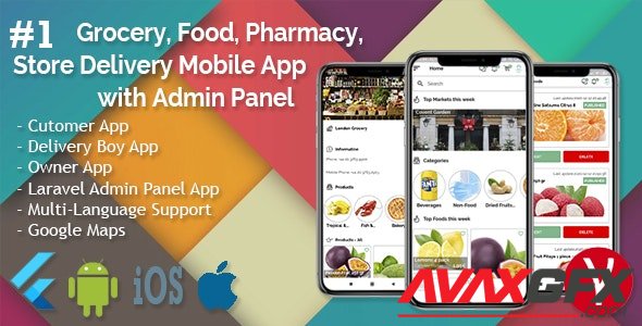 CodeCanyon - Grocery, Food, Pharmacy, Store Delivery Mobile App with Admin Panel v2.1.1 - 29784857