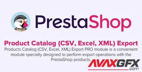 Product Catalog (CSV, Excel, XML) Export PRO v5.0.0 - PrestaShop Module