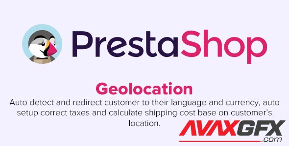 Geolocation: Auto language, currency, tax & shipping Module v1.1.4 - PrestaShop Module
