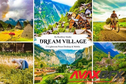 15 Dream Village Lightroom Presets