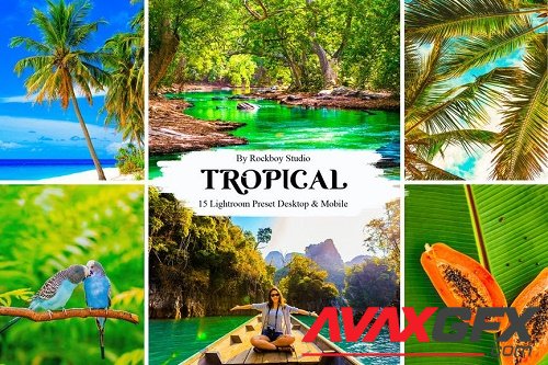 15 Tropical Lightroom Presets