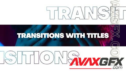 Transitions with Titles 35842896 (VideoHive)