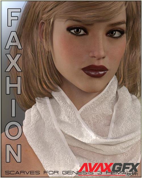 Faxhion - Scarves for Genesis 3 Females