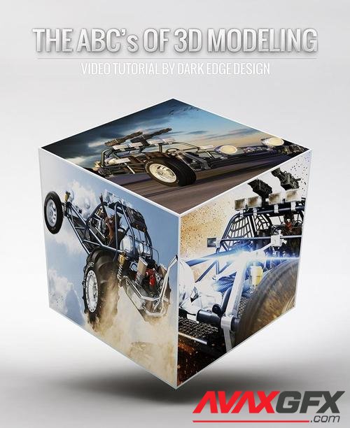 The ABC's Of 3D Modeling