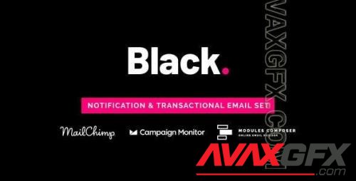 Black - Notification & Transactional Email Templates with Online Builder 37582157