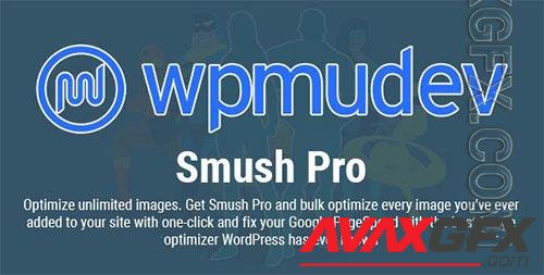 WPMU DEV - Smush Pro v3.10.2 - WordPress Plugin For Optimize Unlimited Images - NULLED