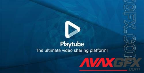 CodeCanyon - PlayTube v2.2.2 - The Ultimate PHP Video CMS & Video Sharing Platform - 20759294 - NULLED