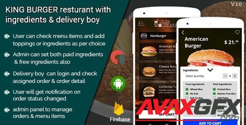 CodeCanyon - KING BURGER restaurant with Ingredients & delivery boy full android application v2.0 - 22628158