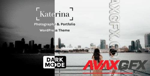 ThemeForest - Katerina v1.0 - Photography & Portfolio WordPress Theme/39865169