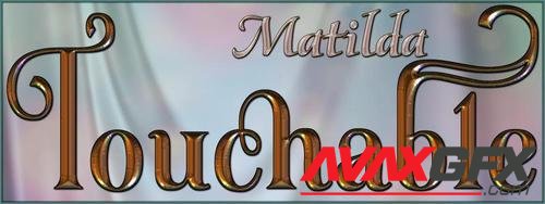 Touchable Matilda