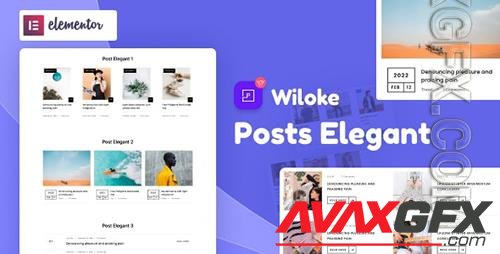 Codecanyon - Wiloke Post Elegant Addon for Elementor/39720059