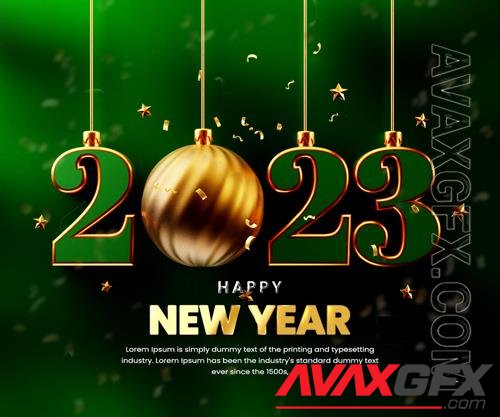 Happy new year 2023 celebration banner or happy new year 3d text with christmas ball