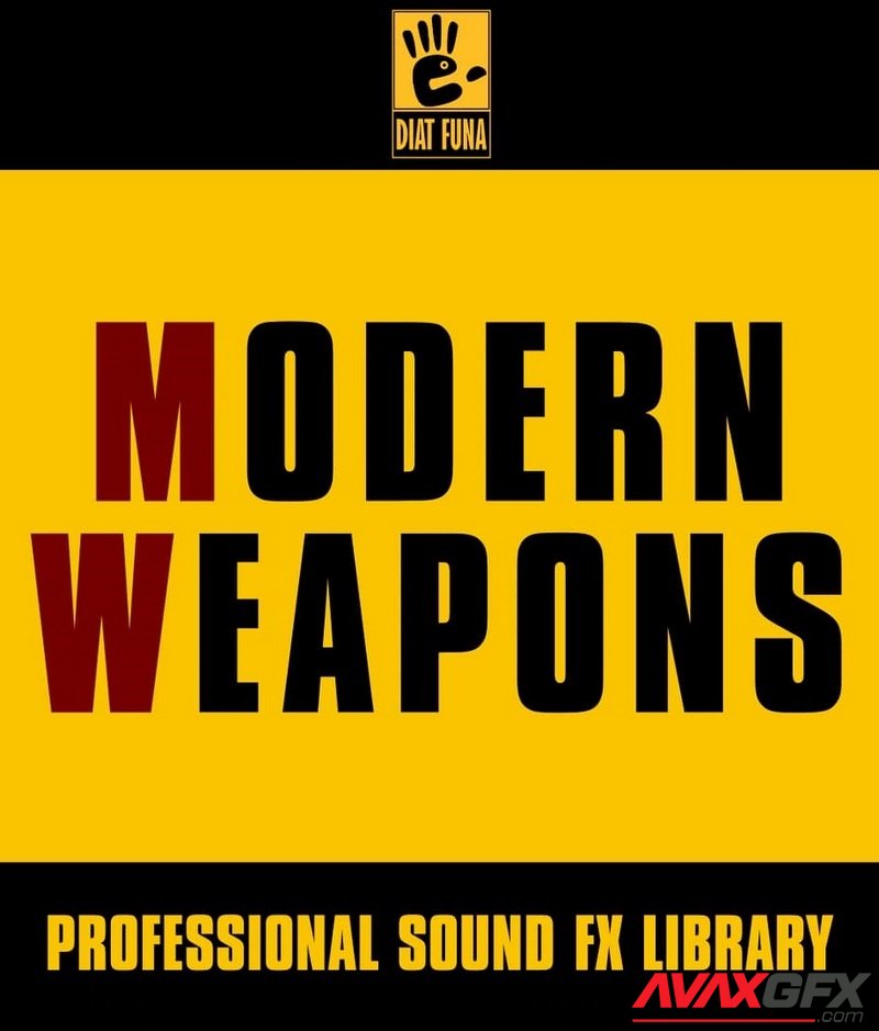 Modern Weapons - Professional Sound FX Library