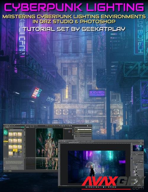 Mastering Cyberpunk Lighting Environments in Daz Studio and Photoshop