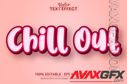 Chill Out - editable text effect, font style