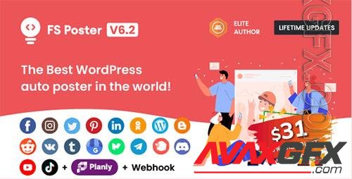 CodeCanyon - FS Poster v6.2.1 - WordPress Auto Poster & Scheduler - 22192139 - NULLED