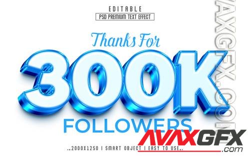 PSD 300k followers 3d editable psd text effect style