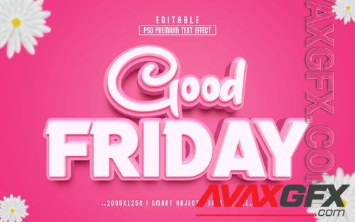 Good friday 3d editable text effect style design [PSD]